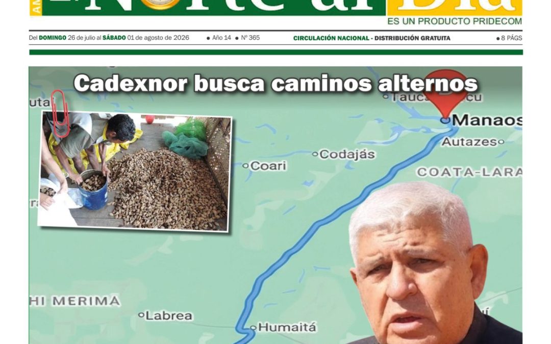 EL NORTE AL DÍA, EDICIÓN 26 DE JULIO