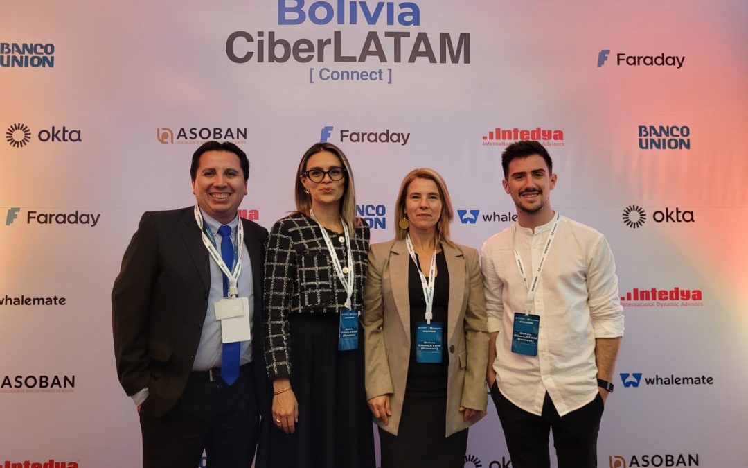 POR PRIMERA VEZ EN BOLIVIA, CIBERLATAM CONNECT REÚNE A LA BANCA POR LA CIBERSEGURIDAD